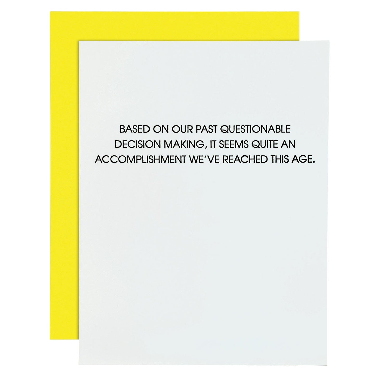 Questionable Decision Making Letterpress Card. BEST SELLER FUNNY BIRTHDAY CARD