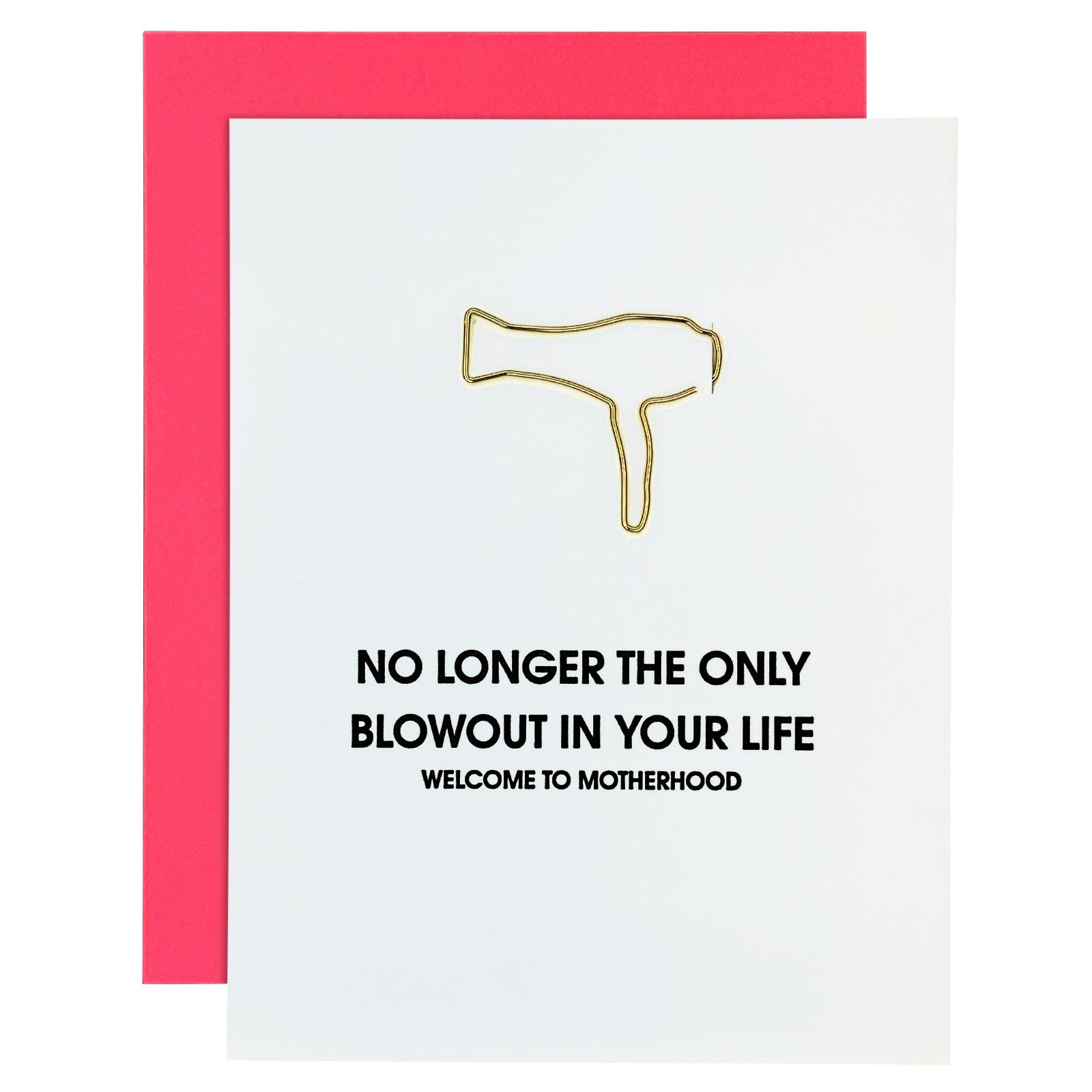 Motherhood Blowout Paper Clip Letterpress Card