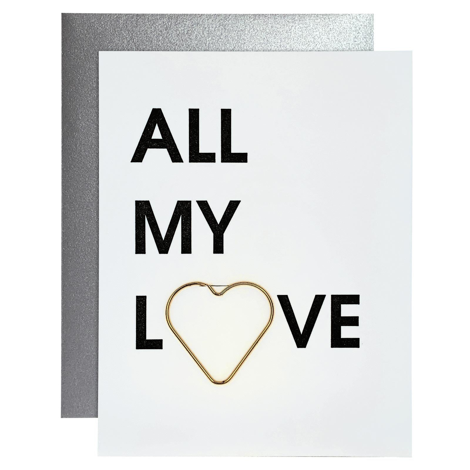 All My Love Paper Clip Letterpress Card