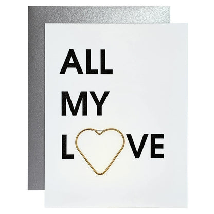 All My Love Paper Clip Letterpress Card