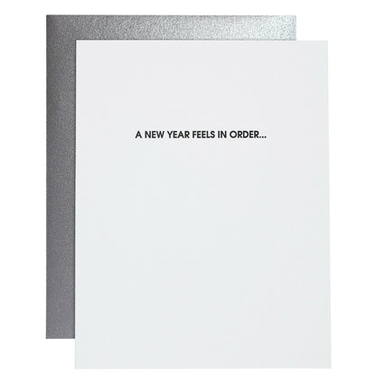 A New Year Feels In Order - Happy New Year Letterpress Card