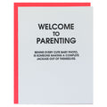 Welcome to Parenting Baby Photo - Letterpress Card