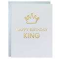 Happy Birthday King -  Crown Paper Clip Letterpress Card