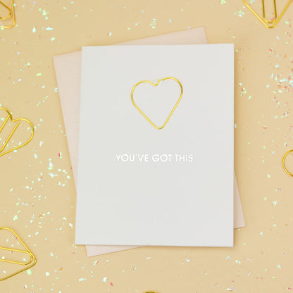 You've Got This - Paper Clip Letterpress Card