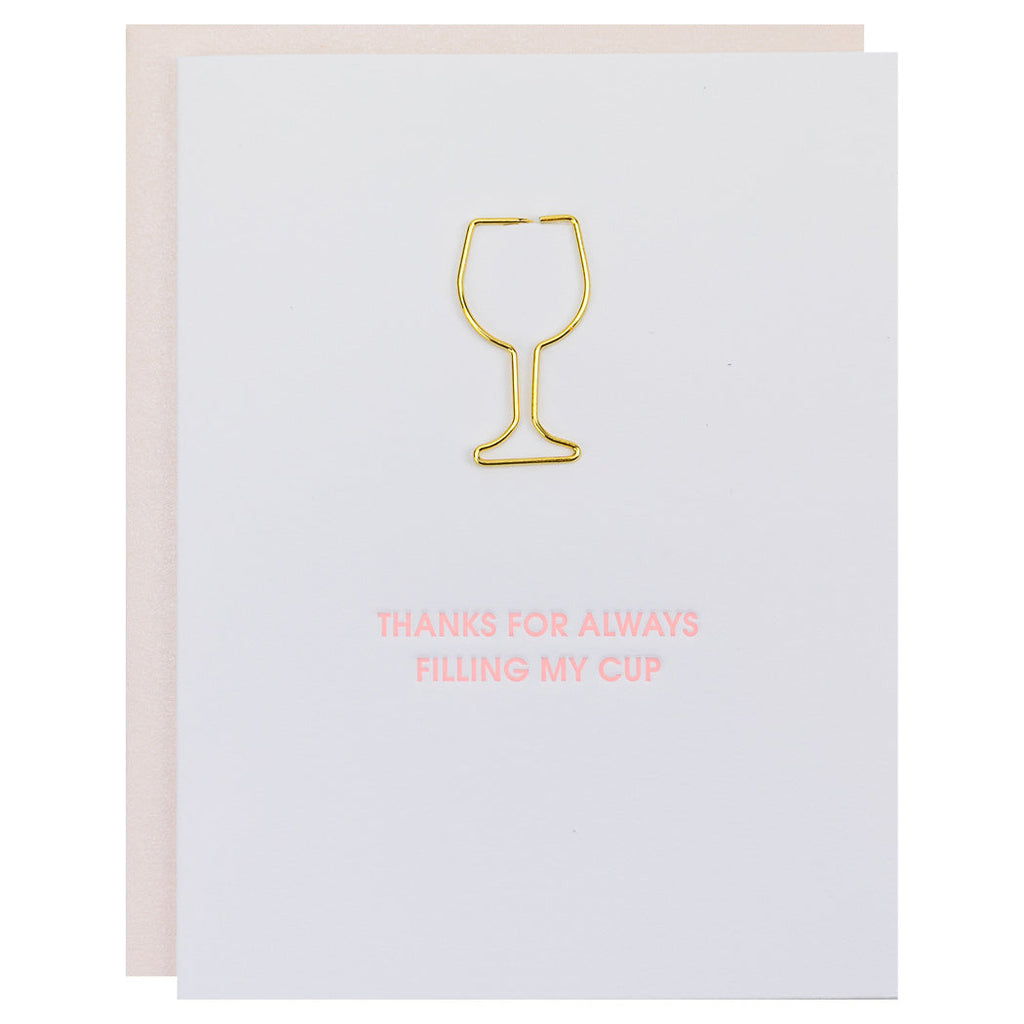 Thanks For Always Filling My Cup - Paper Clip Letterpress Card