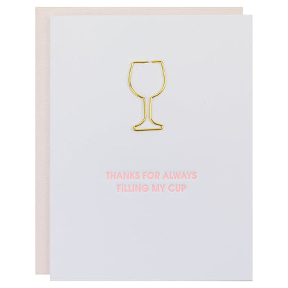 Thanks For Always Filling My Cup - Paper Clip Letterpress Card