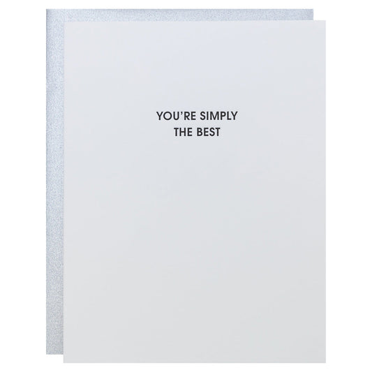 You're Simply The Best - Letterpress Card