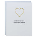 Sending You Love in this Shitty Season -  Heart Paper Clip Letterpress Card