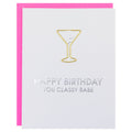Happy Birthday Classy Babe - Paper Clip Letterpress Card