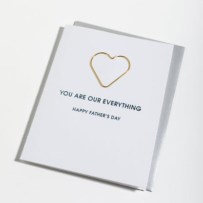 You Are Our Everything, Happy Father's Day - Paper Clip Letterpress Card