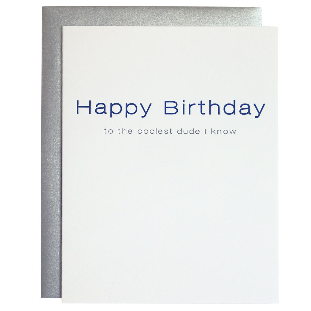 Coolest Dude Birthday -  Letterpress Card