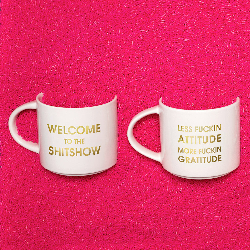 Less Fucking Attitude More Fucking Gratitude - Gold Foil Metallic Mug