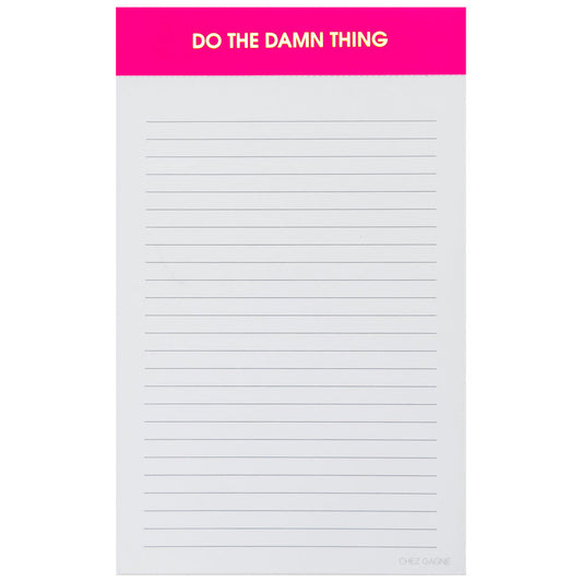 Do the Damn Thing - Lined Notepad