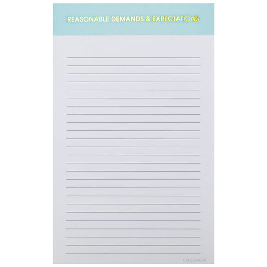 Reasonable Demands & Expectations  - Lined Notepad