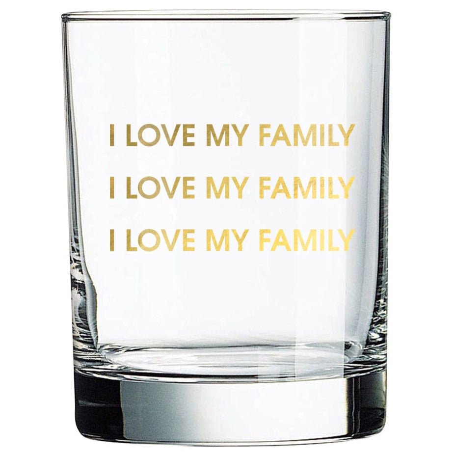 Chez Gagné - Funny Rocks Glasses - 13.25oz Tumbler - I Love My Family ...