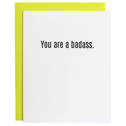 You Are a Badass - Letterpress Card