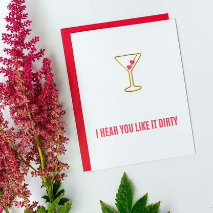 I Hear You Like It Dirty - Paper Clip Letterpress Card