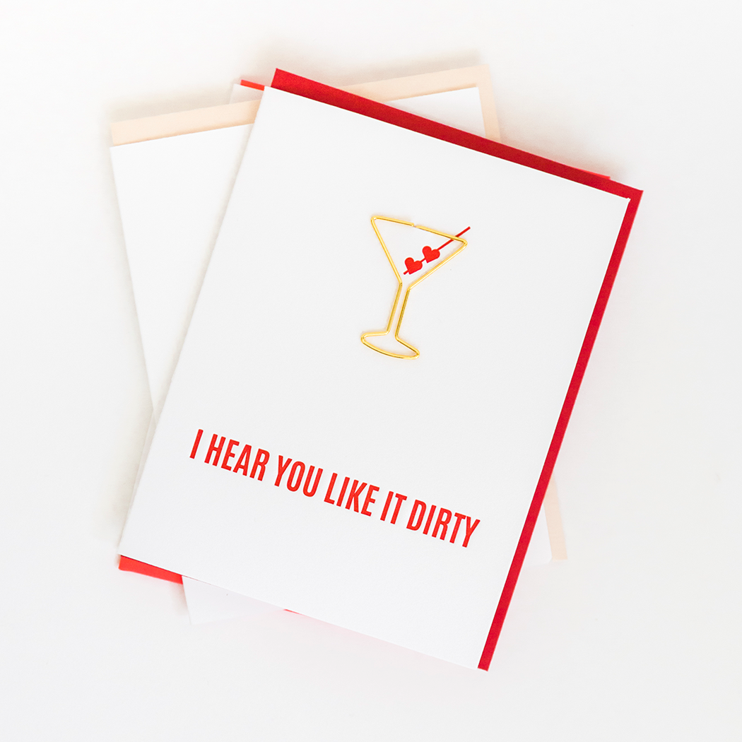 I Hear You Like It Dirty - Paper Clip Letterpress Card