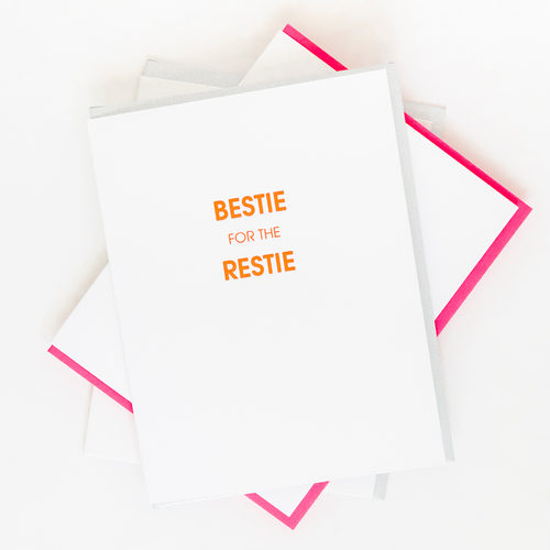 Bestie for the Restie - Letterpress Card